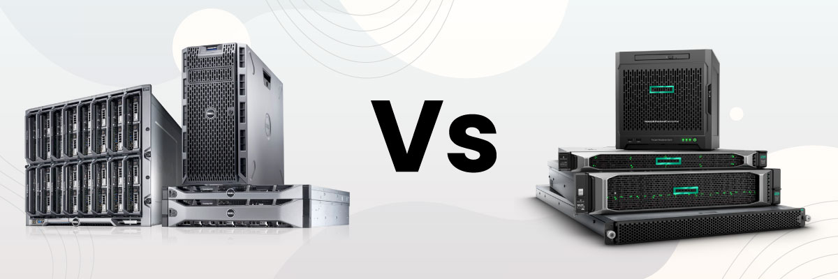 Dell vs HP Servers Comparison