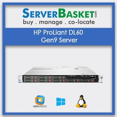 HP ProLiant DL60 Gen9 Server On Rental India | HP servers | Refurbished servers