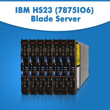 IBM HS23 (7875IO6) Blade Server | IBM HS23 Blade Server | IBM Blade Server Online