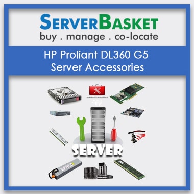 HP Proliant DL360 G5 Server Accessories