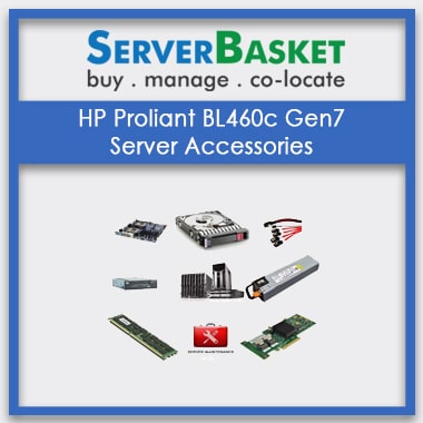 HP Proliant BL460c Gen7, HP Proliant BL460c Gen7 Server Accessories