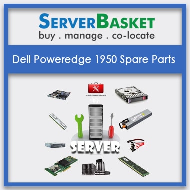 Dell Poweredge 1950, Dell Poweredge 1950 Spare Parts