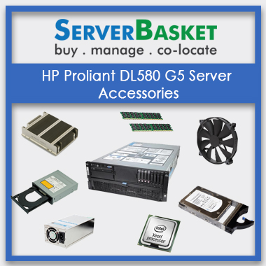 HP Proliant DL580 G5 Server Accessories