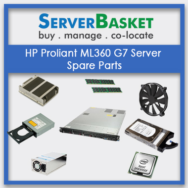 Hp Proliant Ml360 G7 Server Spare Parts