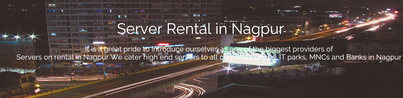 Nagpur servers-workstations-rental-service-at-nagpur