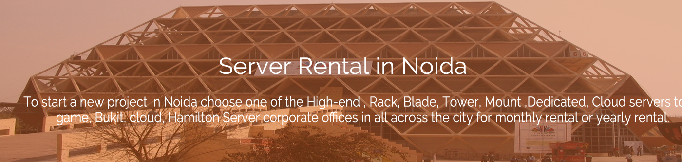 Noida all-hp-dell-server-rental-service-at-noida