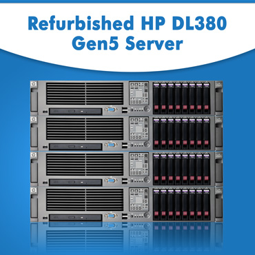 Refurbished HP DL380 Gen5 Server