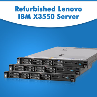 Refurbished Lenovo IBM X3550 Server