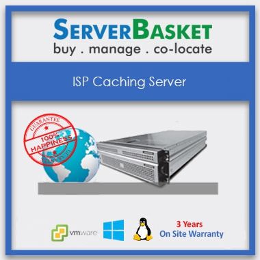 Buy Dell, HP, Http , P2P, ISP Caching Server