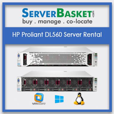 Buy HP Proliant DL560 Server Rental In India