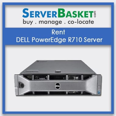 Rent DELL PowerEdge R710 Server In India