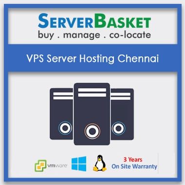 Buy VPS Server Hosting Chennai for Cheap Price on Server Basket Website