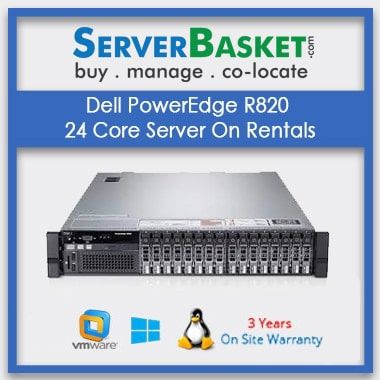 Dell PowerEdge R820 24 Core Server On Rentals In India