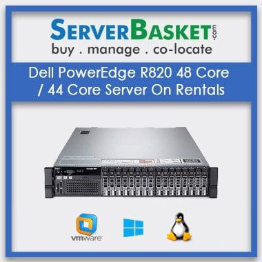 Buy Dell PowerEdge R820 48 Core 44 Core Server On Rental In India