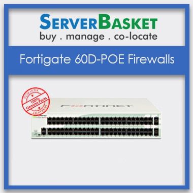 fortigate 60d poe firewalls