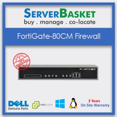 FortiGate 80CM Firewalls