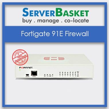 Fortigate 91E Firewall
