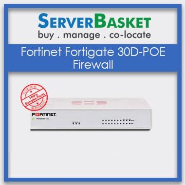 Fortinet Fortigate 30D POE Firewall