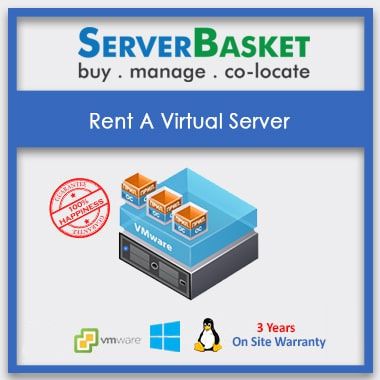 Rent A Virtual Server from Server Basket, Rent Virtual Server for Cheap Price Online
