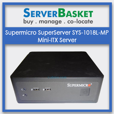 Supermicro SuperServer SYS-1018L-MP Mini-ITX Server