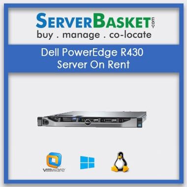 Buy Dell PowerEdge R430 Server On Rental In India