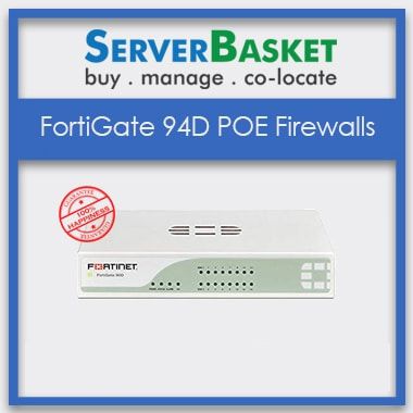 fortigate 94d poe firewalls