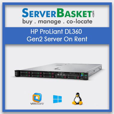Get HP ProLiant DL360 Gen2 Server On Rental in India