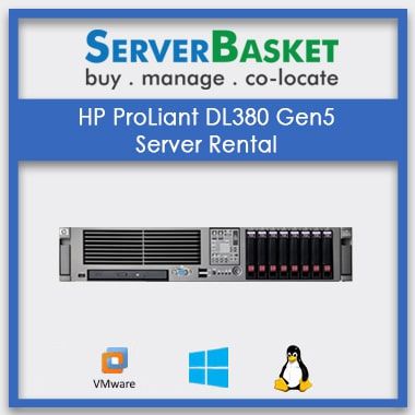 Lease HP ProLiant DL380 Gen5 Server at Cheap Price from Server Basket, HP DL380 G5 Server on Rental