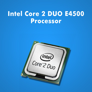 Intel Core 2 DUO e4500 Processor