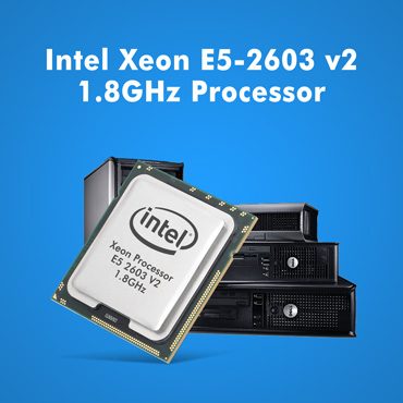 Intel Xeon E5-2603 v2 1.8GHz Processor