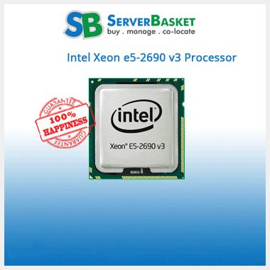 Buy Intel Xeon e5-2690 v3 processor at lowest price from Server Basket