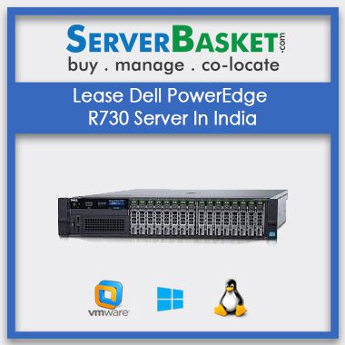 Lease Dell PowerEdge R730 Server In India