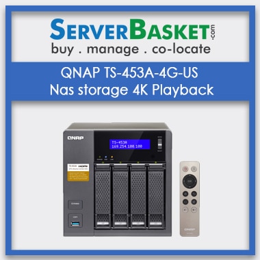 Buy QNAP TS-453A-4G-US Nas storage 4K Playback In India