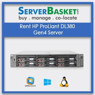 Rent HP ProLiant DL380 Gen4 Server , Server Rental