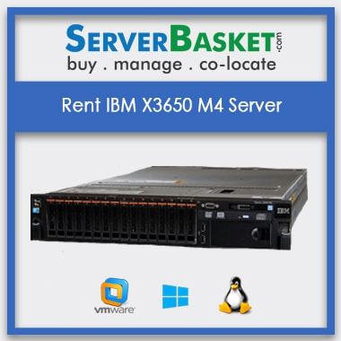 Buy Rent IBM X3650 M4 Server In India , Buy IBM X3650 M4 Servers Rental In India