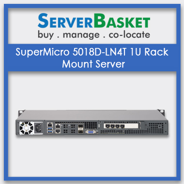 SuperMicro 5018D-LN4T 1U Rack Mount Server