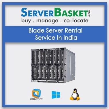 Buy Blade Server Rental In India