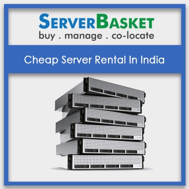 Cheap Servers like hp dell ibm for Rental In India
