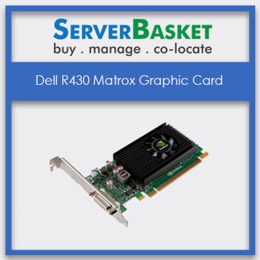 Dell R430 graphic card, Dell R430 Matrox Graphic Card