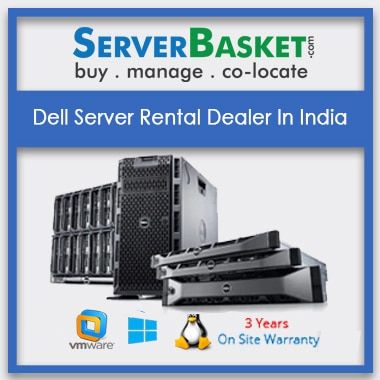 Dell Server Rental Dealer In India