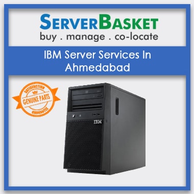 IBM Server Service Ahmedabad