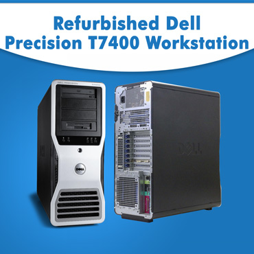 Used, Refurbished Dell Precision T7400 Workstation