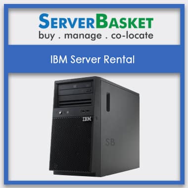 Buy IBM Server On rental In India , Server Rental