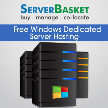 Free Windows Dedicated Server Hosting