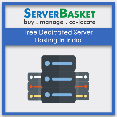 Free Dedicated Server Hosting In India