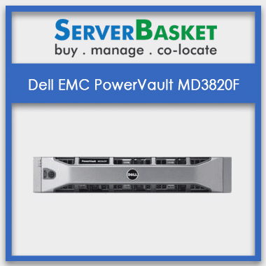 Buy Dell EMC PowerVault MD3820F In India, Affordable Dell EMC PowerVault MD3820F In India