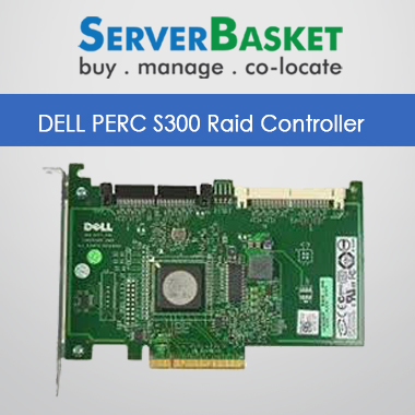 DELL PERC S300 RAID Controller Card