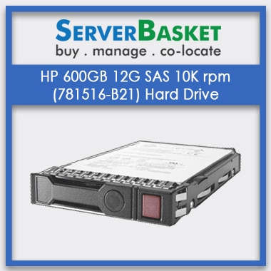 hp 600gb 12g 10k rpm (781516 b21) sas hdd hard drive