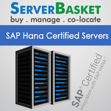 SAP Hana Certified Servers