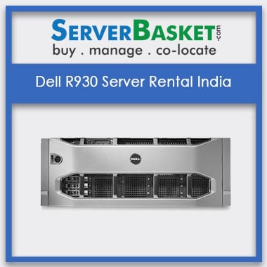 Dell R930 Server Rental In India